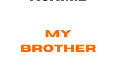 Kunmie - My Brother Kunmie - My Brother