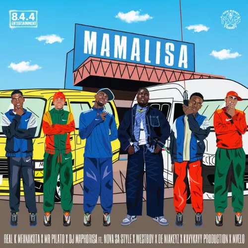 REAL K MFANAKOTA – Mamalisa Ft. Nova Sa Style, Westboy, De Niakeyz, DJ Maphorisa, Mr Pilato, Mvelo MP3 Download REAL K MFANAKOTA – Mamalisa Ft. Nova Sa Style, Westboy, De Niakeyz, DJ Maphorisa, Mr Pilato, Mvelo cover art