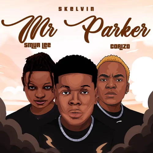 Skelvin – Mr. Parker Ft. Corizo & Smur Lee MP3 Download Skelvin – Mr. Parker Ft. Corizo & Smur Lee cover art