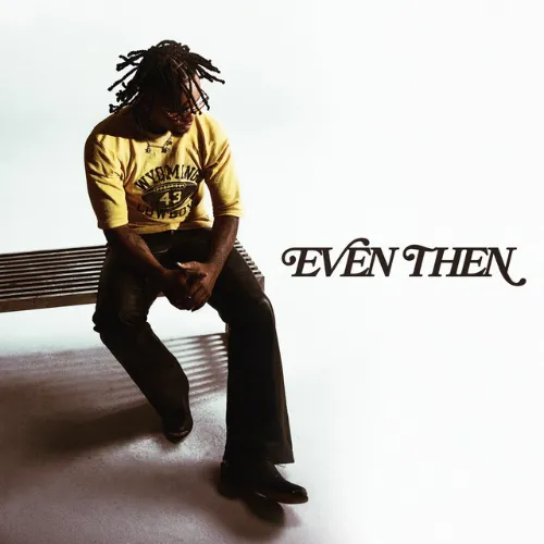 Toosii – Even Then MP3 Download Toosii – Even Then cover art